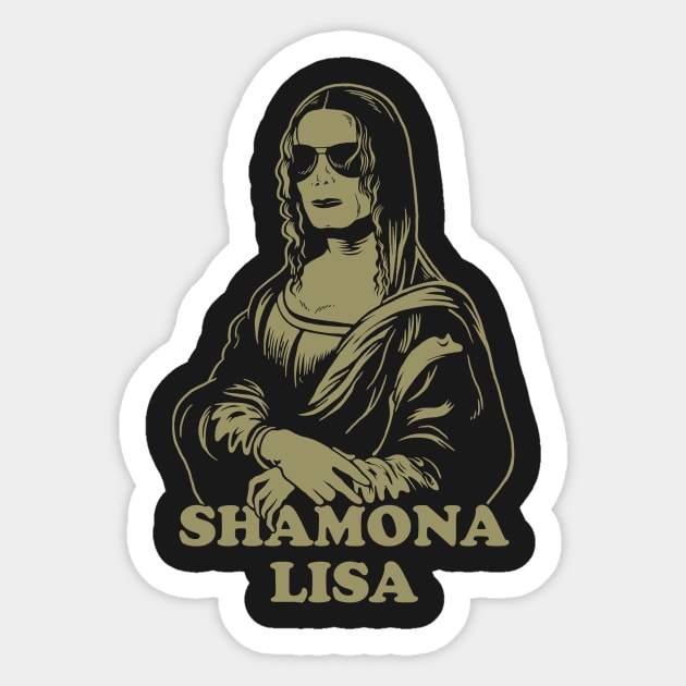 Shamona Lisa Sticker by dumbshirts